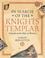 Cover of: In Search of the Knights Templar