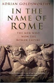 Cover of: In the Name of Rome by Adrian Goldsworthy