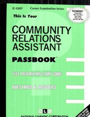 Cover of: Community Relations Assistant (Career Exam Ser, C-1207)