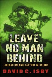 Leave no man behind by David C. Isby