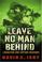 Cover of: Leave no man behind