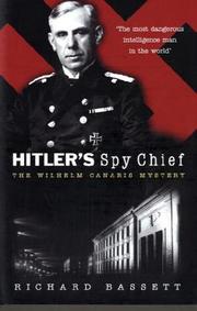 Cover of: Hitler's spy chief by Richard Bassett