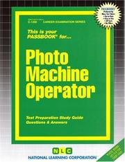 Cover of: Photo Machine Operator by National Learning Corporation, National Learning Corporation