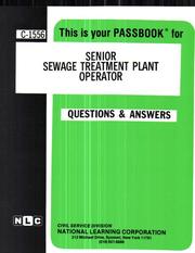 Cover of: Senior Sewage Treatment Plant Operator by 