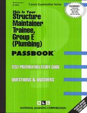 Cover of: Structure Maintainer Trainee, Group E (Plumbing) | National Learning Corporation