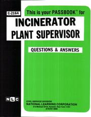 Cover of: Incinerator Plant Supervisor C-2164 by Jack Rudman