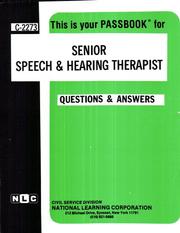 Cover of: Senior Speech and Hearing Therapist by Jack Rudman