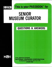 Cover of: Senior Museum Curator by Jack Rudman