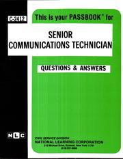 Cover of: Senior Communications Technician by Jack Rudman