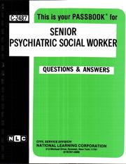 Cover of: Senior Psychiatric Social Worker (Career Examination Ser C-2487) by Jack Rudman