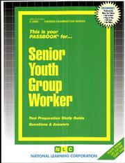 Cover of: Senior Youth Group Worker (Career Examination Series C-2585) by Jack Rudman