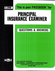 Principal Insurance Examiner (Career Examination Service) by Jack Rudman