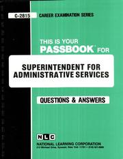 Cover of: Superintendent for Administrative Services | National Learning Corporation