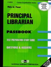 Principal Librarian (Career Exam Ser. : C-2915) by Jack Rudman