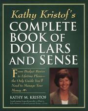 Cover of: Kathy Kristof's complete book of dollars and sense by Kathy Kristof