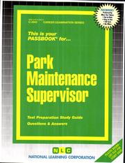 Park Maintenance Supervisor by Jack Rudman