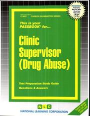 Cover of: Clinic Supervisor - Drug Abuse | Jack Rudman