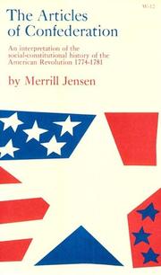 The Articles of Confederation by Merrill Jensen