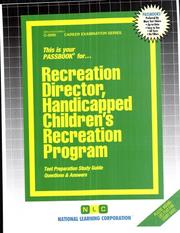 Cover of: Recreation Directory, Handicapped Children's Recreation Program by Jack Rudman, Jack Rudman