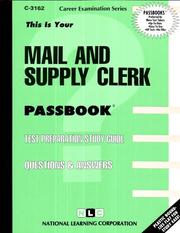 Mail & Supply Clerk (Career Examination Series ; C-3162) by Jack Rudman