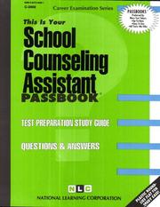 Cover of: School Counseling Assistant (Career Examination Ser, C-3469)