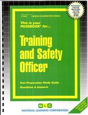 Training and Safety Officer by Jack Rudman