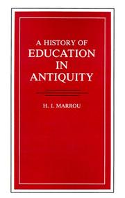 Cover of: A history of education in antiquity by Henri-Irénée Marrou