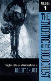 Cover of: The Theatre of the Holocaust, Volume 1 by Robert Skloot