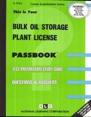Cover of: Bulk Oil Storage Plant License