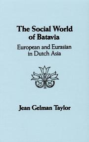 The social world of Batavia by Jean Gelman Taylor
