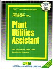 Plant Utilities Assistant (Career Examination Series (Ces)) by Jack Rudman