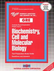 Cover of: GRE Biochemistry, Cell and Molecular Biology (Graduate Record Examination Series, Gre-22)