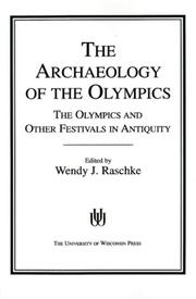 Cover of: The Archaeology of the Olympics by Wendy Raschke