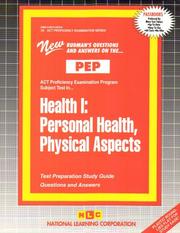 Cover of: Health I: Personal Health, Physical Aspects (Act Proficiency Examination Program (Pep).)