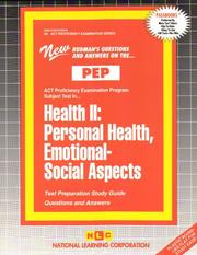 Cover of: Health II: Personal Health, Emotional-Social Aspects (Act Proficiency Examination Program (Pep).)