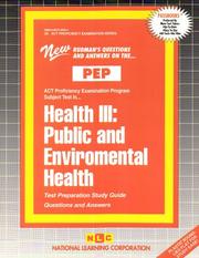 Cover of: Health III: Public and Environmental Health (Act Proficiency Examination Program (Pep).)