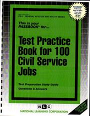 Cover of: Test Practice Book for 100 Civil Service Jobs (General Aptitude and Abilities Series Cs-5)