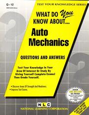 Cover of: What Do You Know About Auto Mechanics (Test Your Knowledge Ser # Q-12) by 