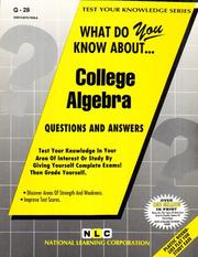 Cover of: What Do You Know About College Algebra by Jack Rudman