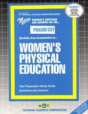 PRAXIS/CST Women's Physical Education by Jack Rudman