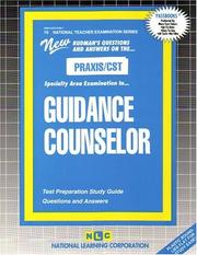 PRAXIS/CST Guidance Counselor by Jack Rudman