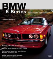 Cover of: Bmw 6 Series: Enthusiast's Companion (Bmw Series)