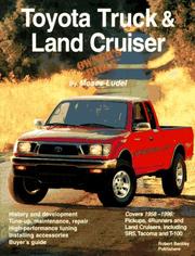 Cover of: Toyota truck & Land Cruiser owner's bible: a hands-on guide to getting the most from your Toyota truck