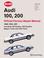 Cover of: Audi 100, 200 official factory repair manual, 1989, 1990, 1991