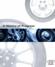 Cover of: A History of Progress by Audi Ag