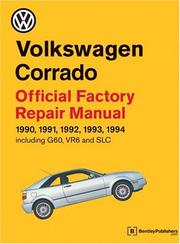 Cover of: Volkswagen Corrado: official factory repair manual 1990, 1991, 1992, 1993, 1994, including G60, VR6 and SLC.