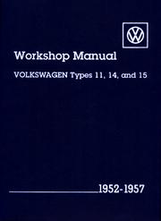 Cover of: Workshop Manual: Volkswagen Types 11, 14, and 15 : 1952-1957 (Volkswagen)