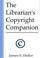 Cover of: The Librarian's Copyright Companion