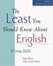 Cover of: The Least You Should Know About English by Paige Wilson, Paige L. Wilson, Teresa Ferster Glazier, Paige L. Wilson, Teresa Ferster Glazier