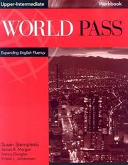 Cover of: World Pass Upper-Intermediate Workbook by Susan Stempleski, James R. Morgan, Nancy Douglas